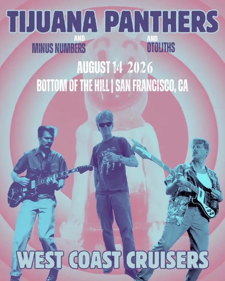Tijuana Panthers ~ Minus Numbers ~ Otoliths