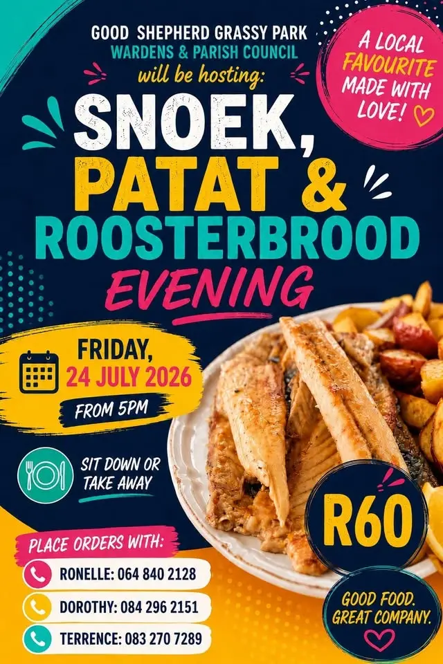 Good Shepherd Wardens & Parish Council is hosting: Snoek, Patat & Roosterbrood Evening
