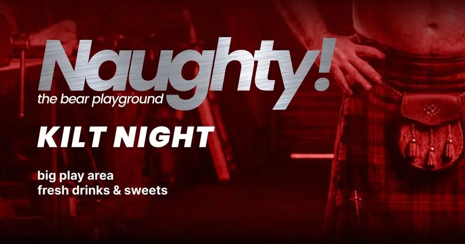 Naughty! - club edition - KILT NIGHT