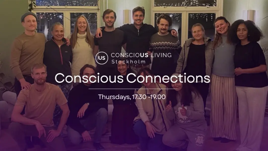 Conscious Connections