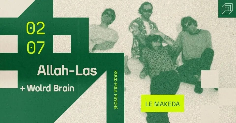 ALLAH-LAS + World Brain [LE MAKEDA]