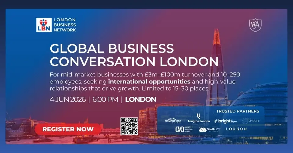 Global Business Conversation London by London Business Network– 4 Jun 2026