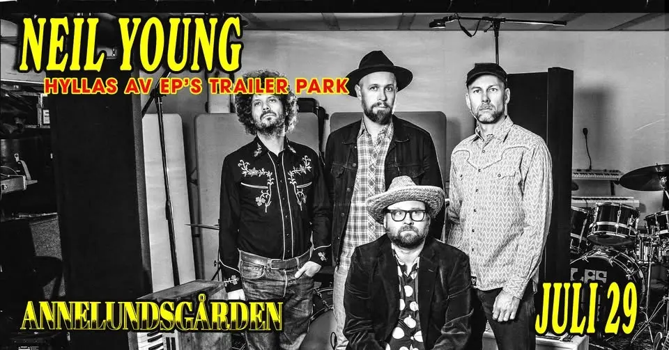Neil Young Tribute by EP's Trailer Park | AnnelundsgårdenNY