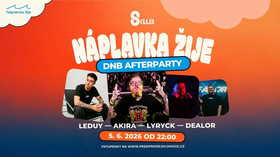 Náplavka žije DNB afterparty / S-klub Olomouc