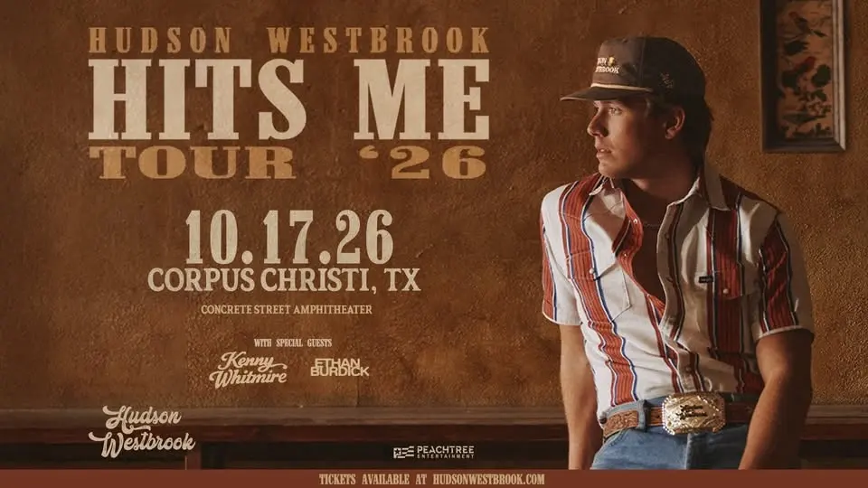 Hudson Westbrook @ Concrete Street Amphitheater | Corpus Christi, TX