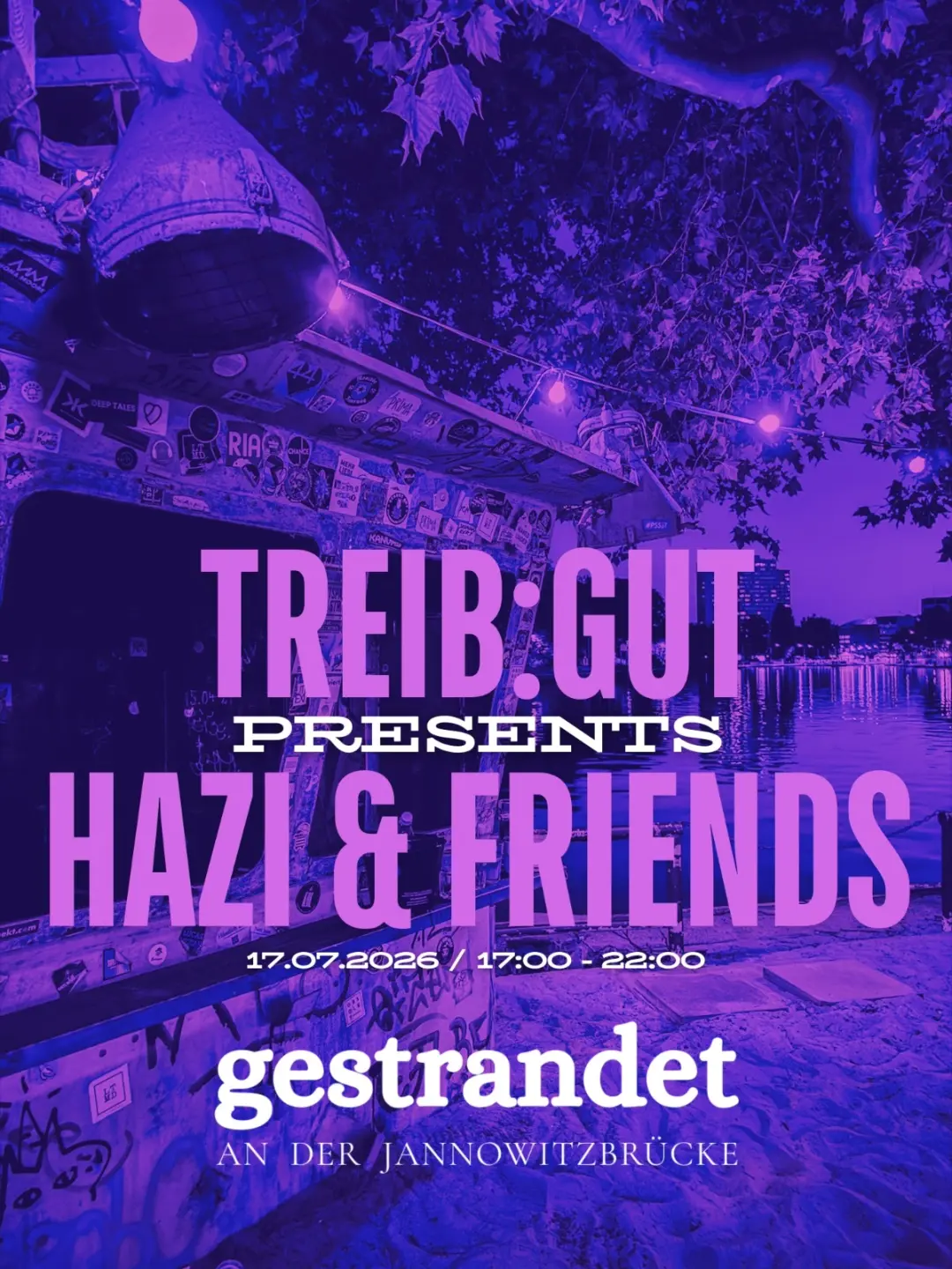 Treib:Gut presents: Hazi & friends