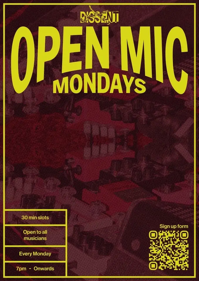 Open Mic Mondays @ Dissent (FREE ENTRY)