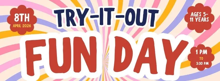 Try- It- Out Fun Day