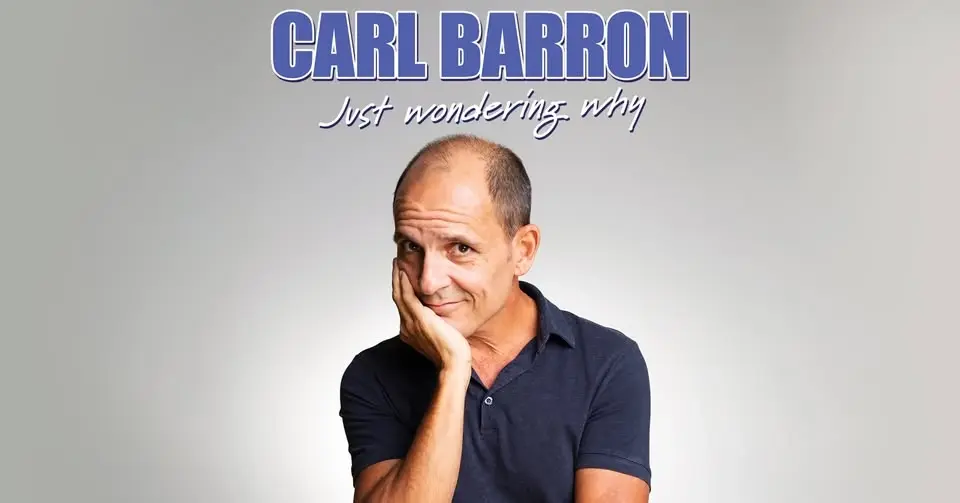 Carl Barron - Just Wondering Why - Adelaide