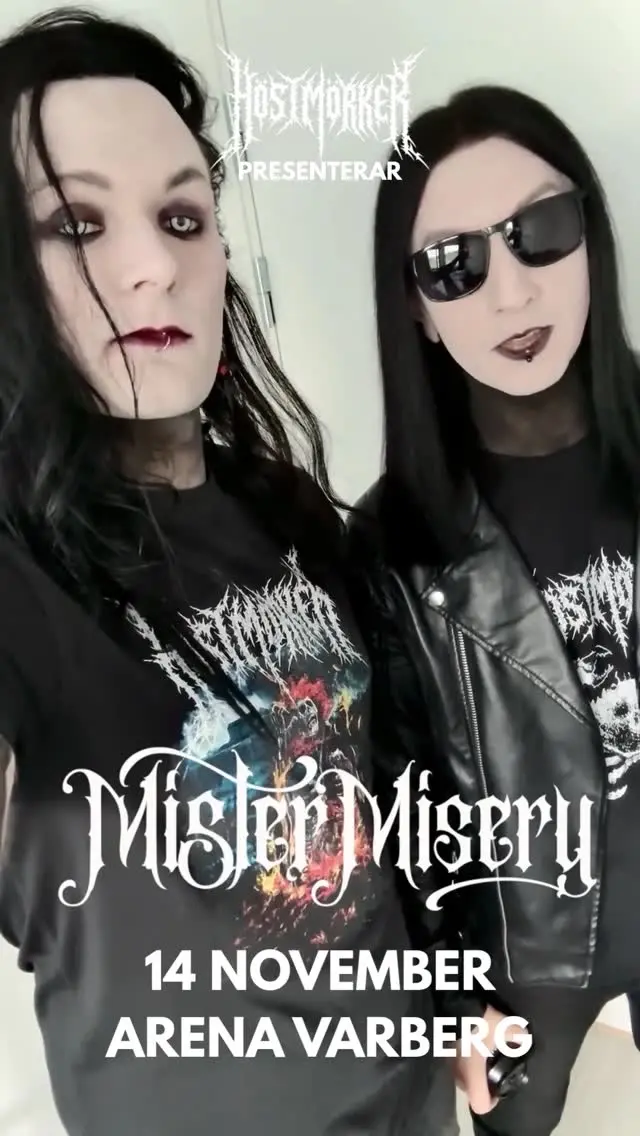Mister Misery at Arena Varberg