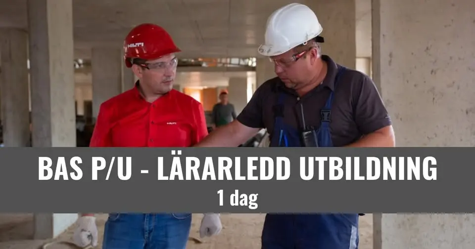 BAS P/U - Byggarbetsmiljösamordnare - Örebro - 6 500 SEK/ pers.