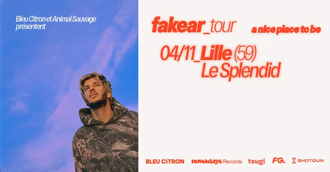 Fakear - Lille