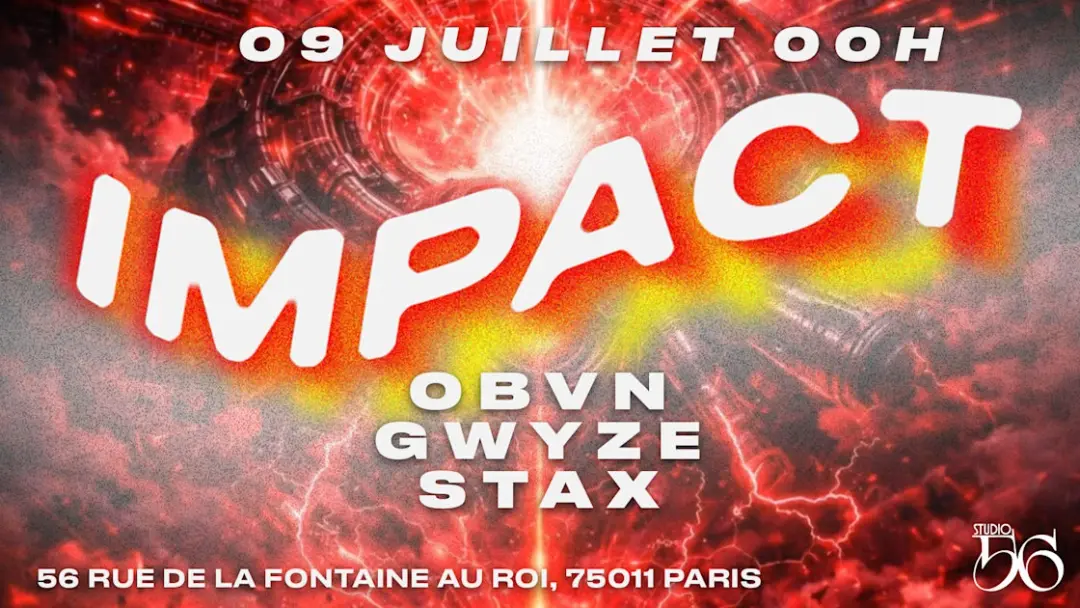 Impact  W/ Øbvn , Gwyze , Stax