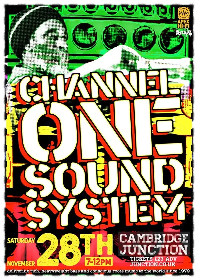 Channel One Soundsystem I Cambridge 