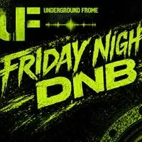 Underground Frome - Friday Night DnB