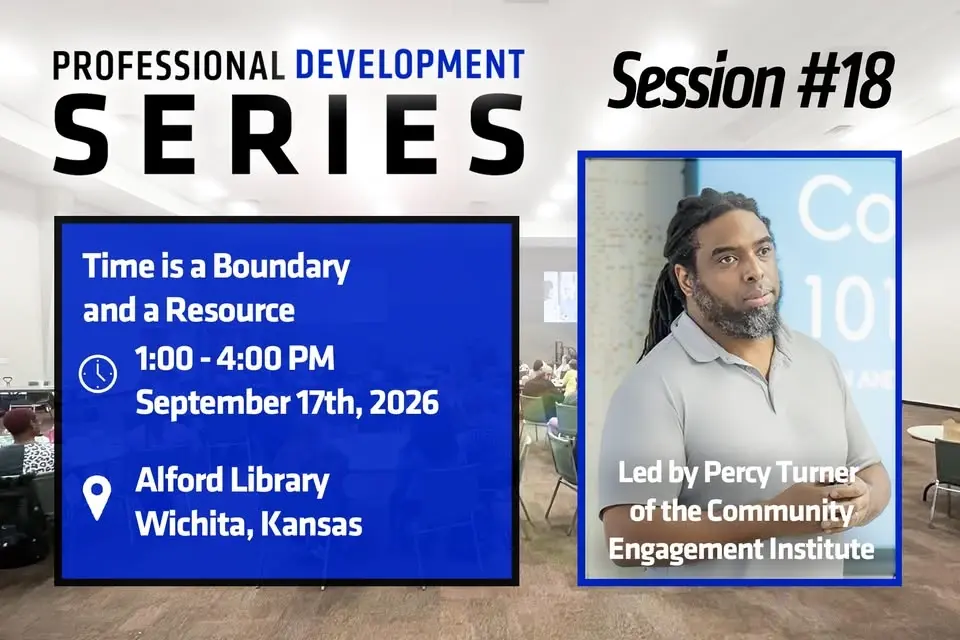 Professional Development Series: Time is a Boundary and a Resource
