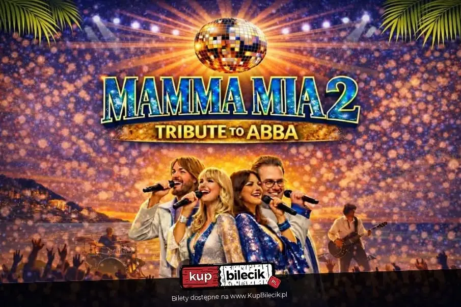 Epicki koncert na żywo "MAMMA MIA 2 !" // Płock