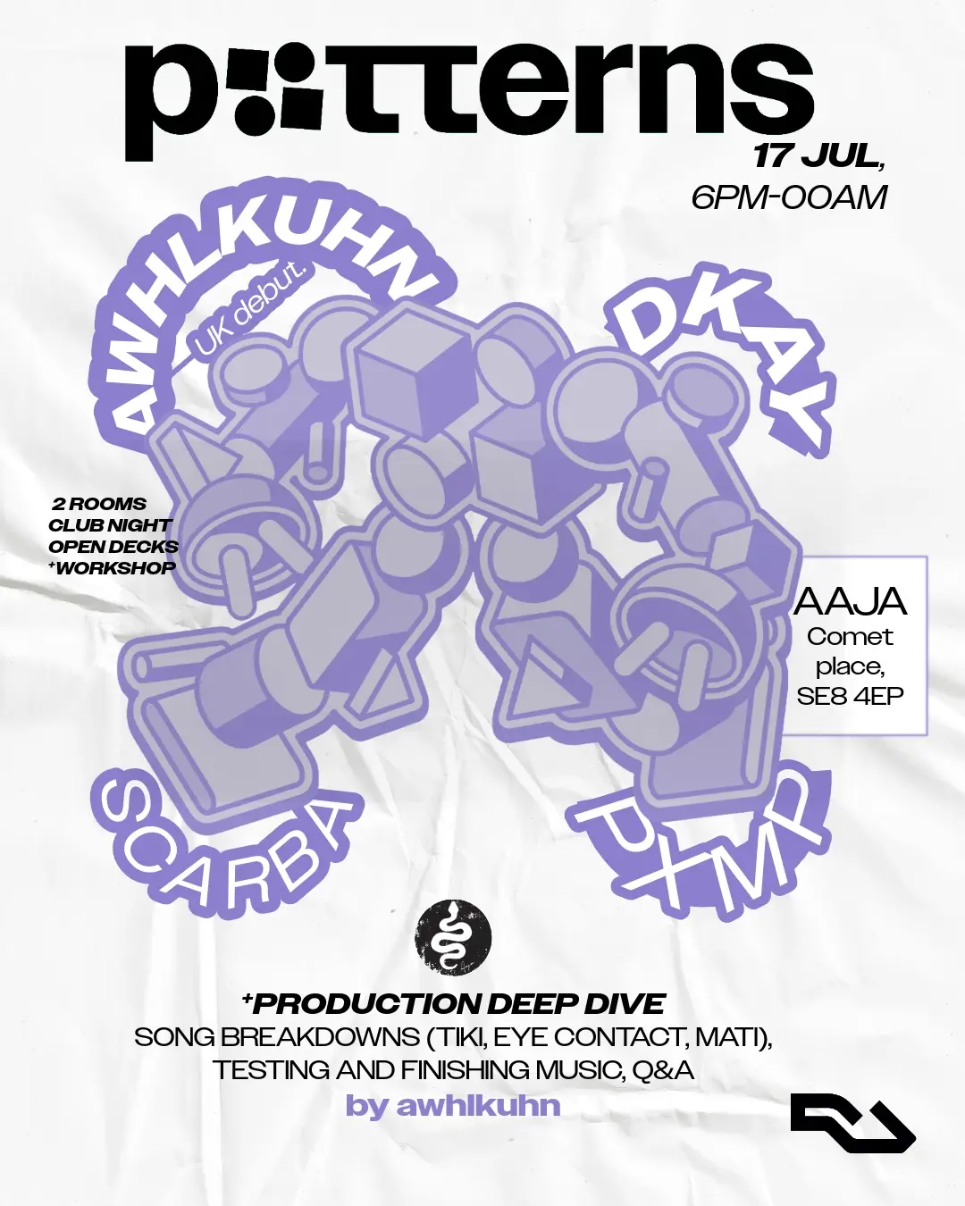 Patterns x AAJA: awhlkuhn, Dkay, SCARBA, Pxmp. Club Night + Production deep-dive with awhlkuhn