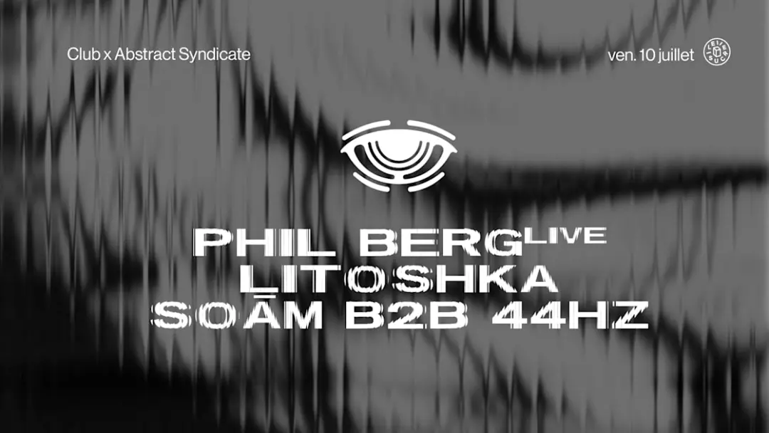 Club X Abstract Syndicate W/ Phil Berg (Live), Soam B2b 44hz