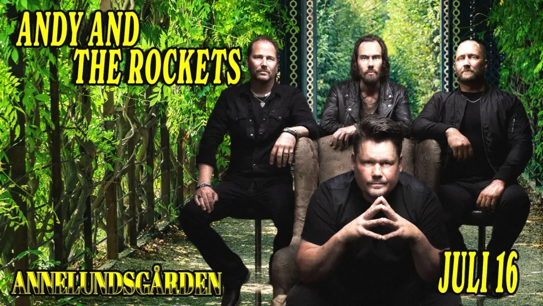 Andy & The Rockets | Annelundsgården