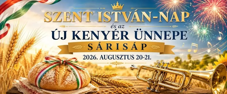 Szent István-nap és az Új Kenyér Ünnepe