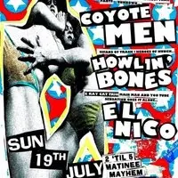 Coyote Men, Howlin' Bones + El Nico -Live @ Billy's (Nottingham)