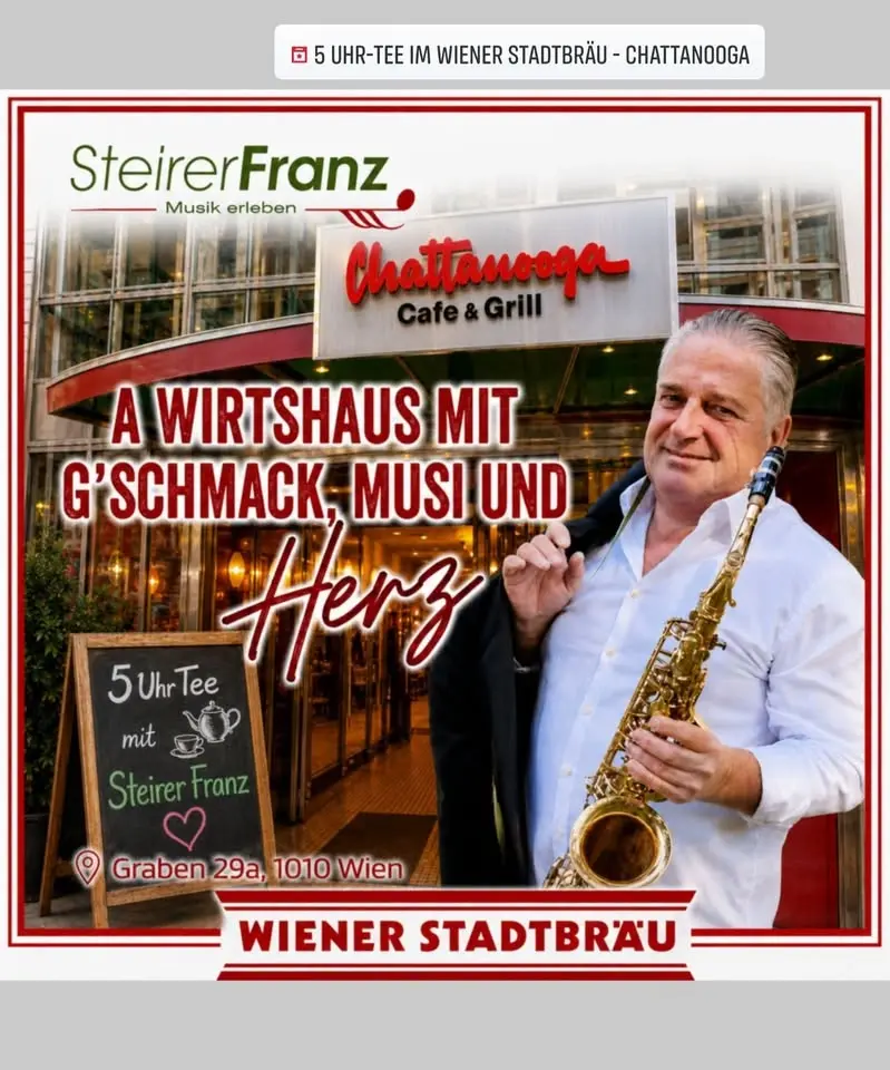 5 UHR-TEE im WIENER STADTBRÄU - CHATTANOOGA