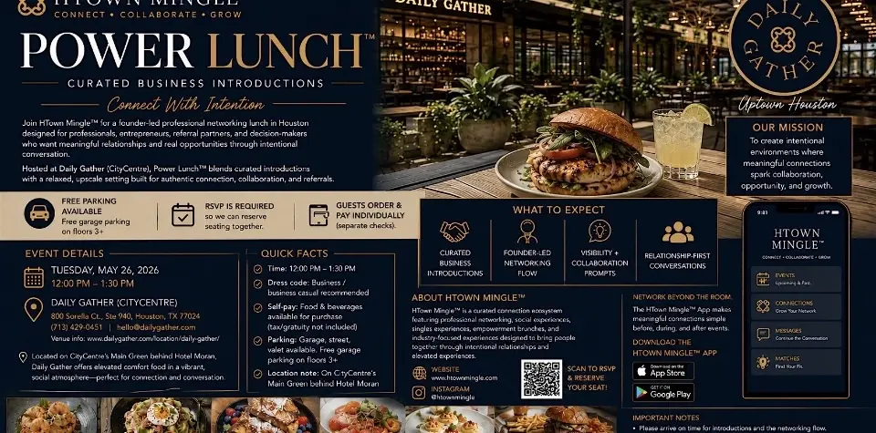 HTOWN MINGLE I POWER LUNCH: PROFESSIONAL NETWORKING (CITYCENTRE)