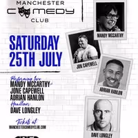 Manchester Comedy Club presents: DAVE LONGLEY AND FRIENDS