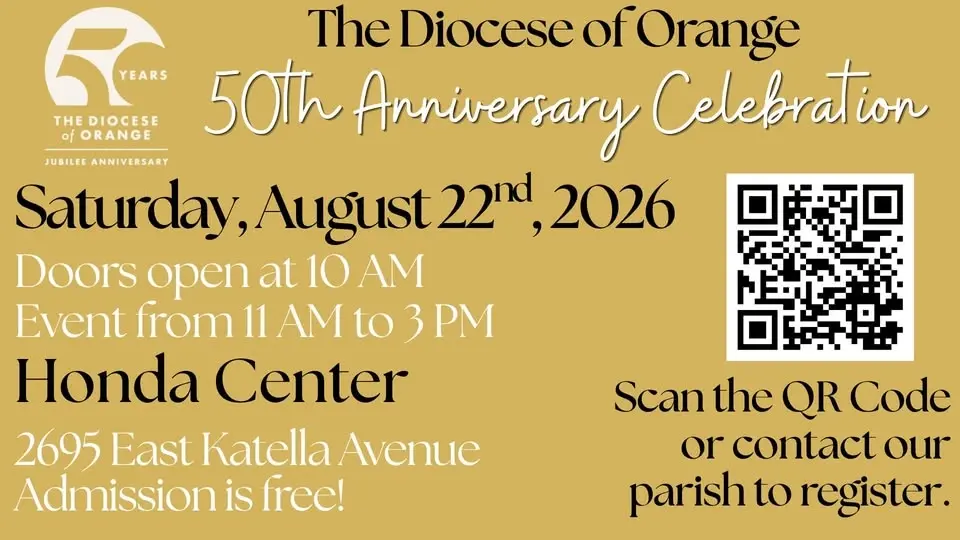 Diocese of Orange's 50th Anniversary Celebration