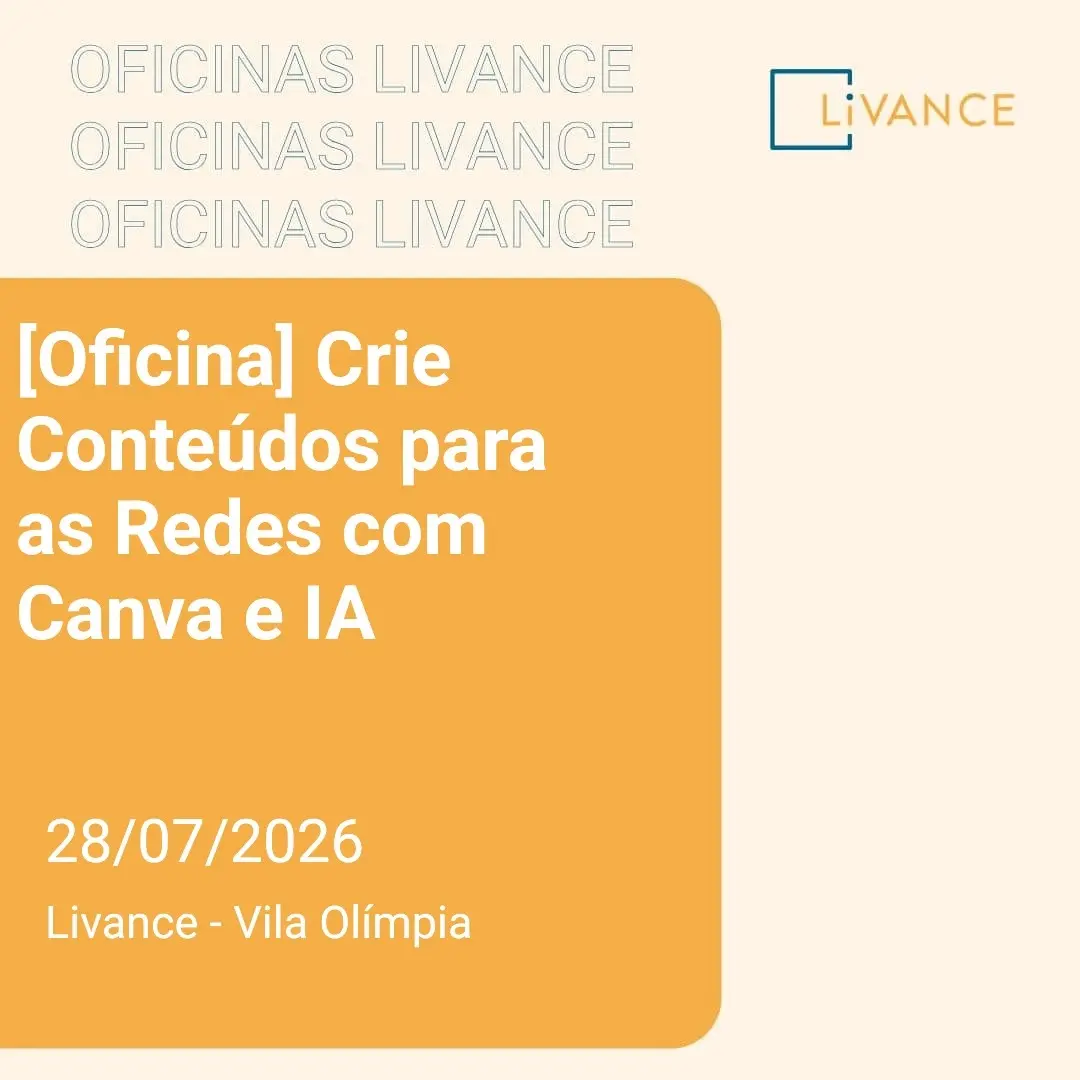 [Oficina] Crie Conteúdos para as Redes com Canva e IA