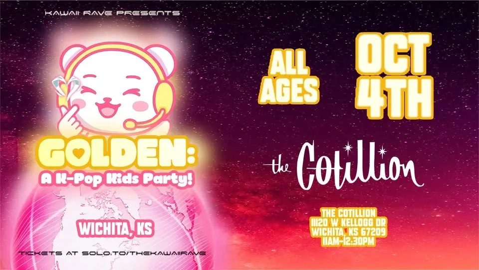 Golden: A K-Pop Kids Party · October 4 · The Cotillion · Wichita KS