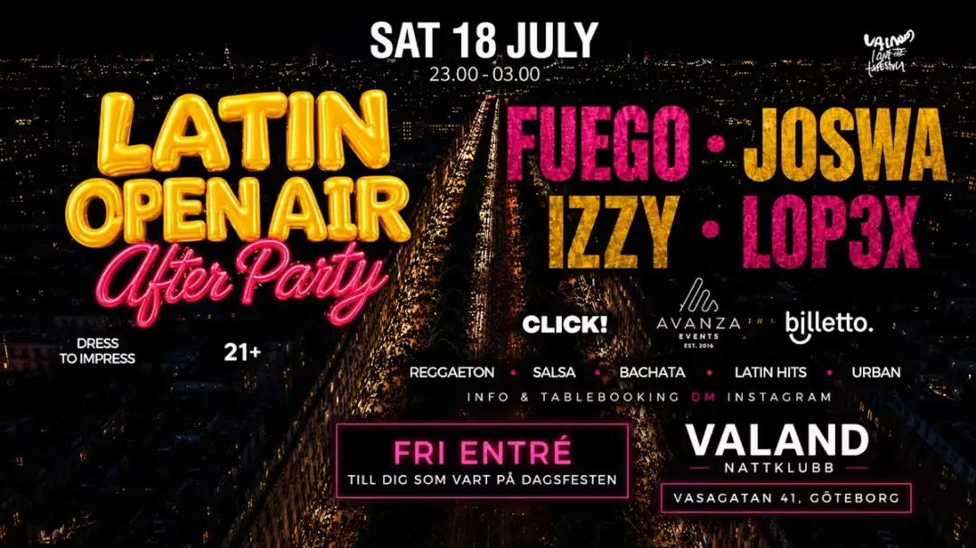 LATINO OPEN AIR • AFTER PARTY • VALAND SATURDAY 18 JULY