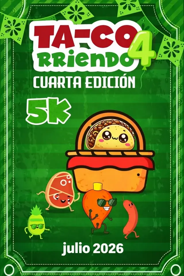 Tacorriendo 5K // 4ta edición