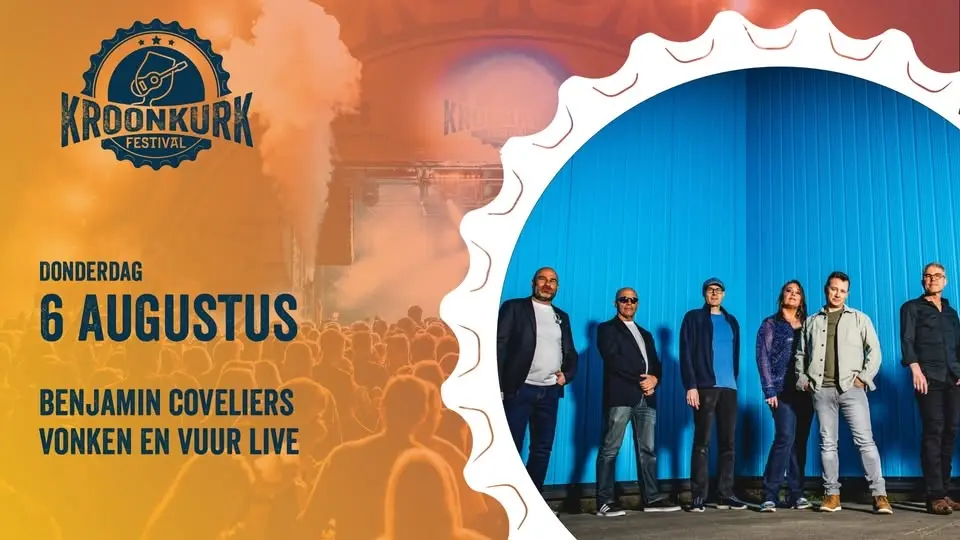 Kroonkurk Festival – 6 augustus – Benjamin Coveliers – Vonken & Vuur Live