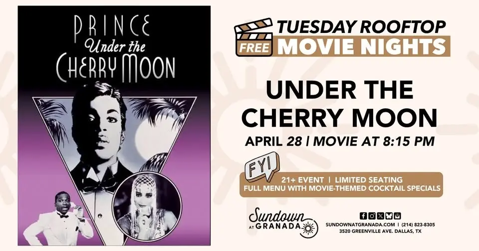 FREE! Tuesday Rooftop Movie: UNDER THE CHERRY MOON | Sundown at Granada | Dallas