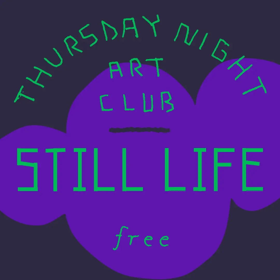Open Studio: Still Life