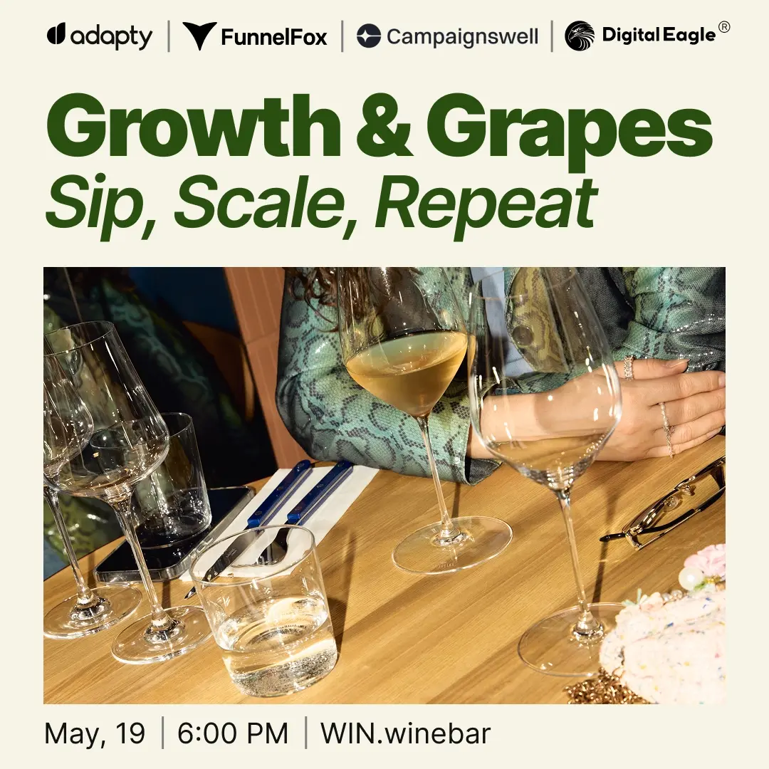Growth & Grapes. Sip, Scale, Repeat