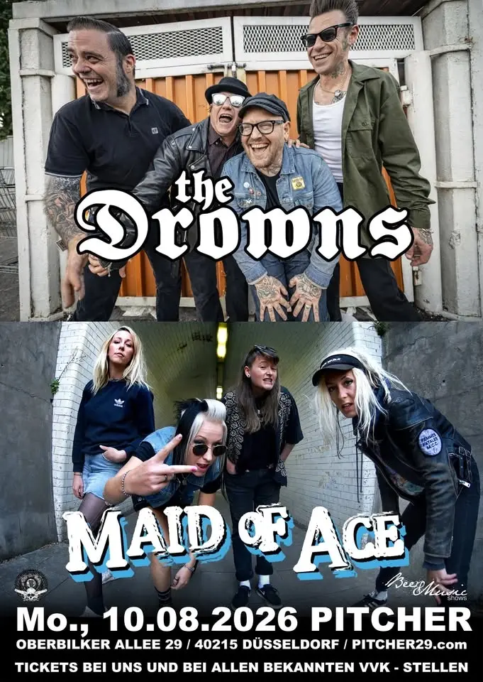 THE DROWNS & MAID OF ACE - Doppel-Headline-Show - Düsseldorf