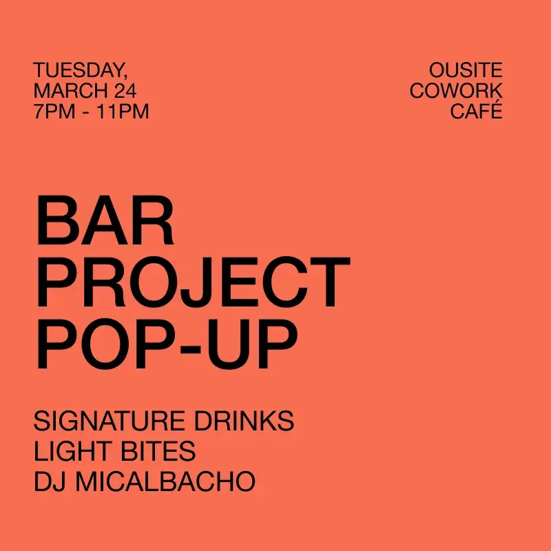 Bar Project Pop-Up at Outsite