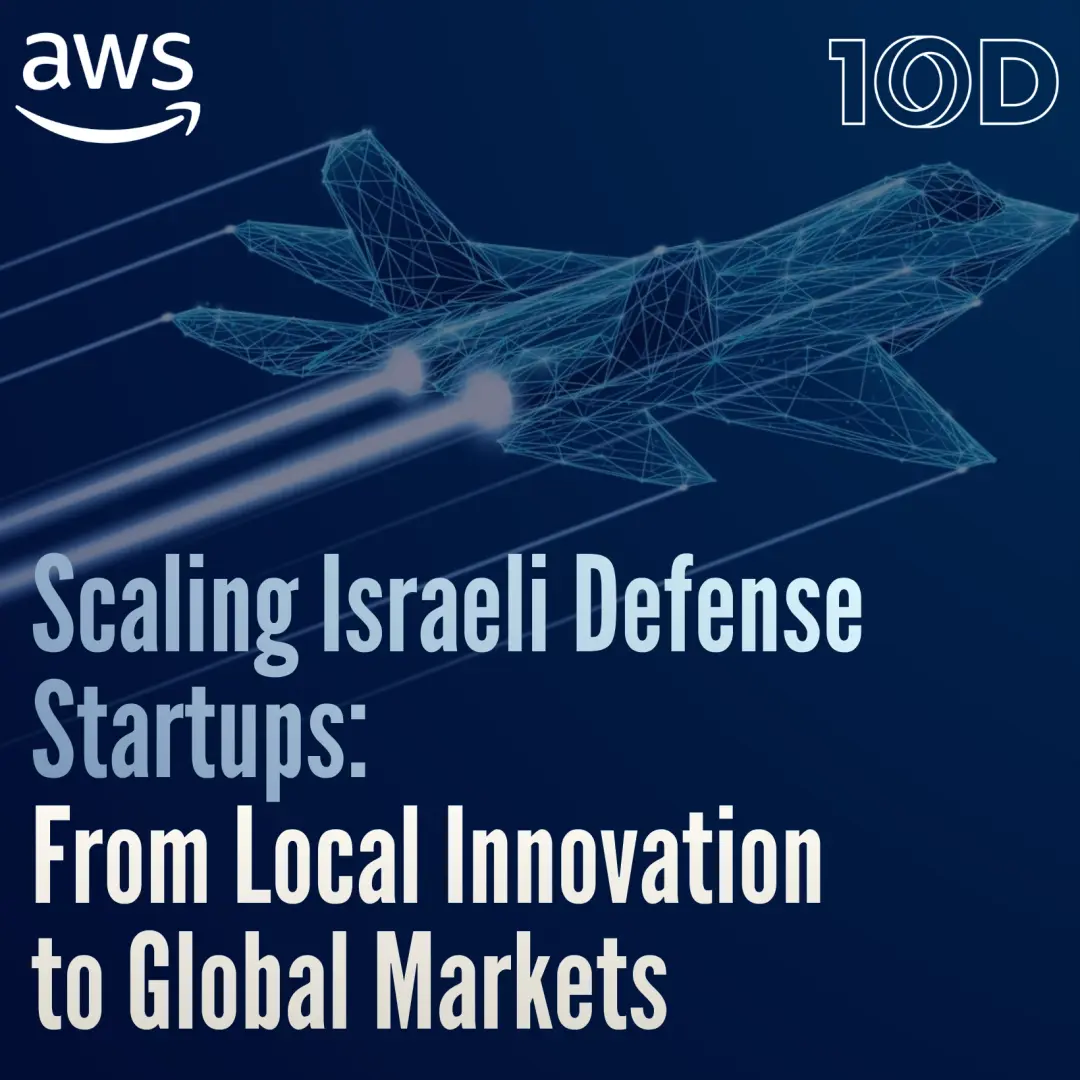 Scaling Israeli Defense Startups: From Local Innovation to Global Markets