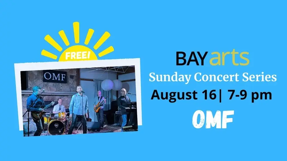 BAYarts Sunday Concert Series: OMF