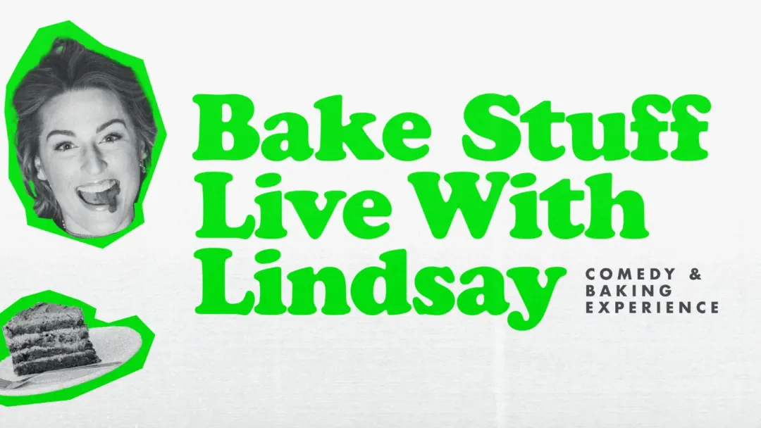 Live Baking/Comedy Show (w/Dessert)