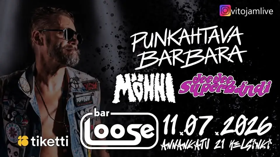 VITO JAM LIVE: Punkahtava Barbara, Mönni, Jee Jee Superbändi @Bar Loose 11.7.