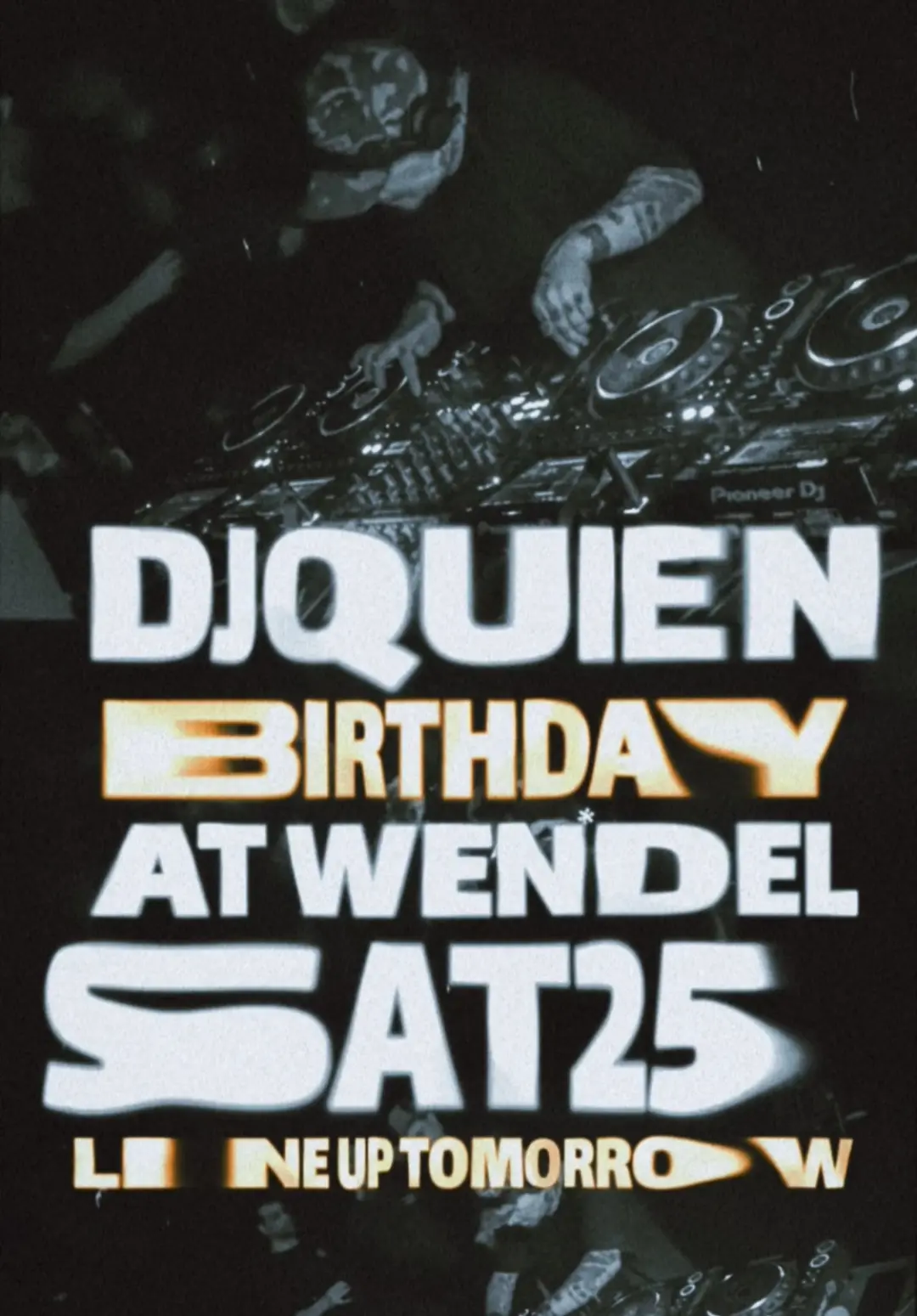 Dj Quien Bday