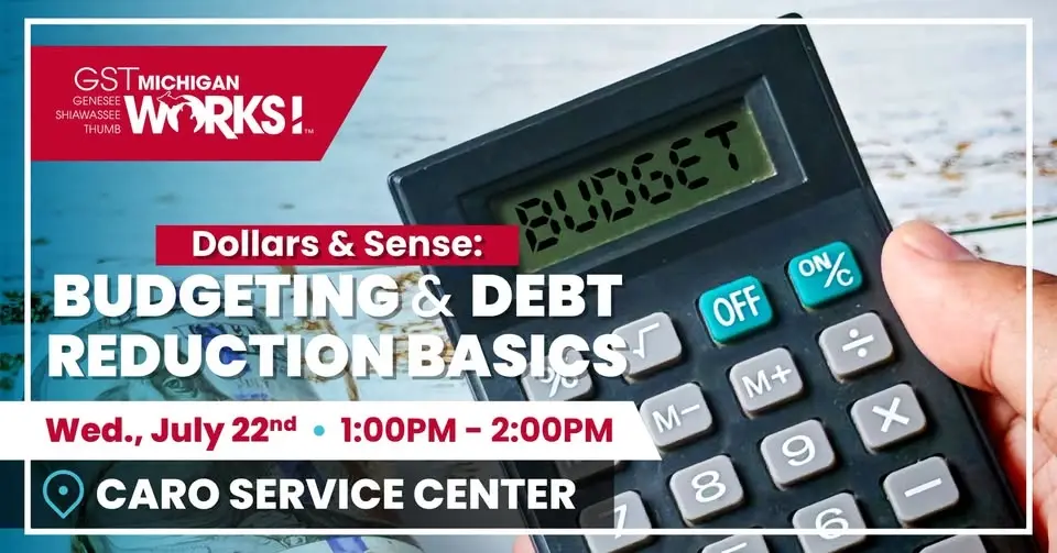 Dollars & Sense: Budgeting & Debt Reduction Basics