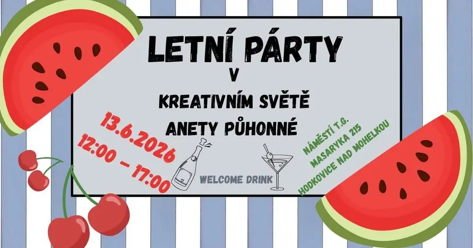 LETNÍ PÁRTY v Kreativním světě Anety Půhonné