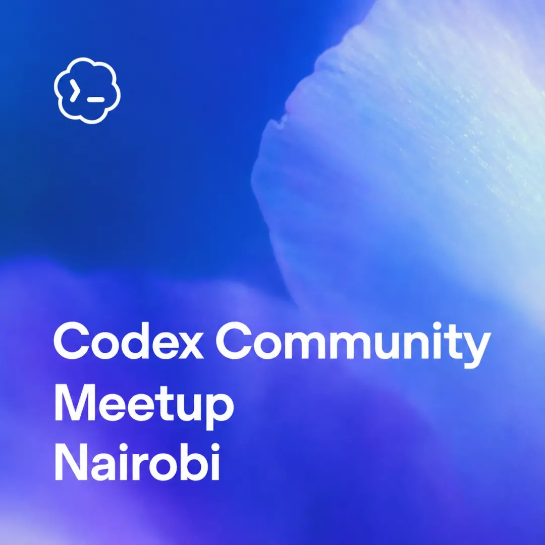 Codex Community Build Meetup -Nairobi