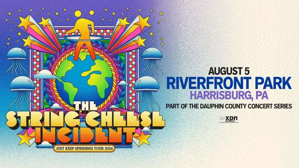 WXPN Welcomes The String Cheese Incident - Riverfront Park (Harrisburg)