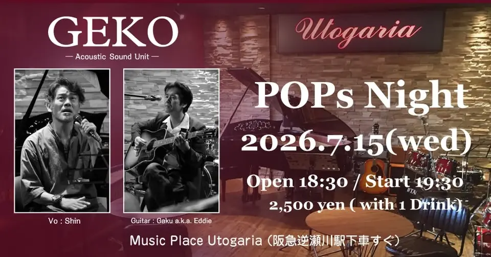 GEKOアコースティックライブ「Pops Night」at Music Place Utogaria（ウトガリア）